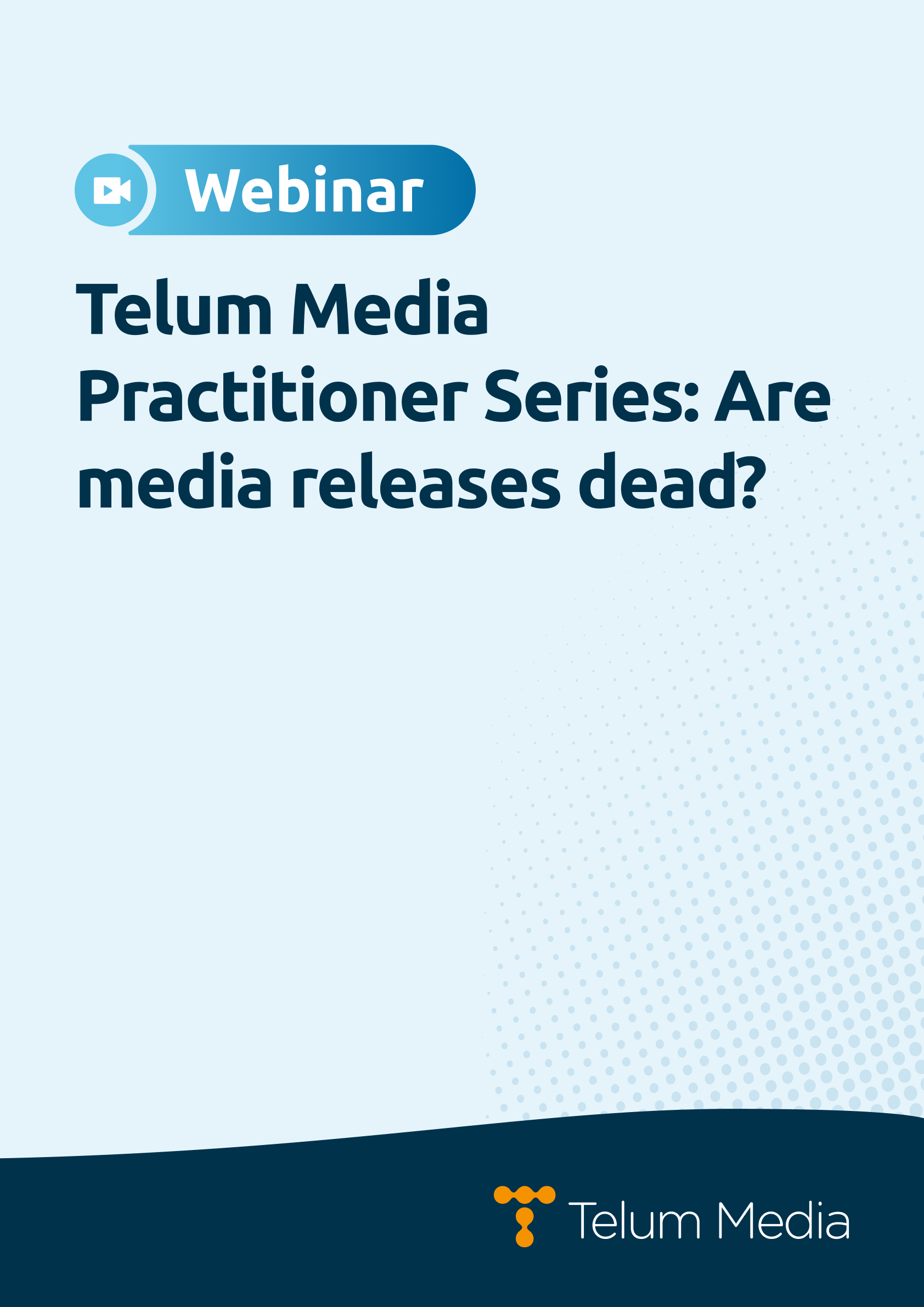 Webinar_Telum Media Practitioner Series A3 portrait