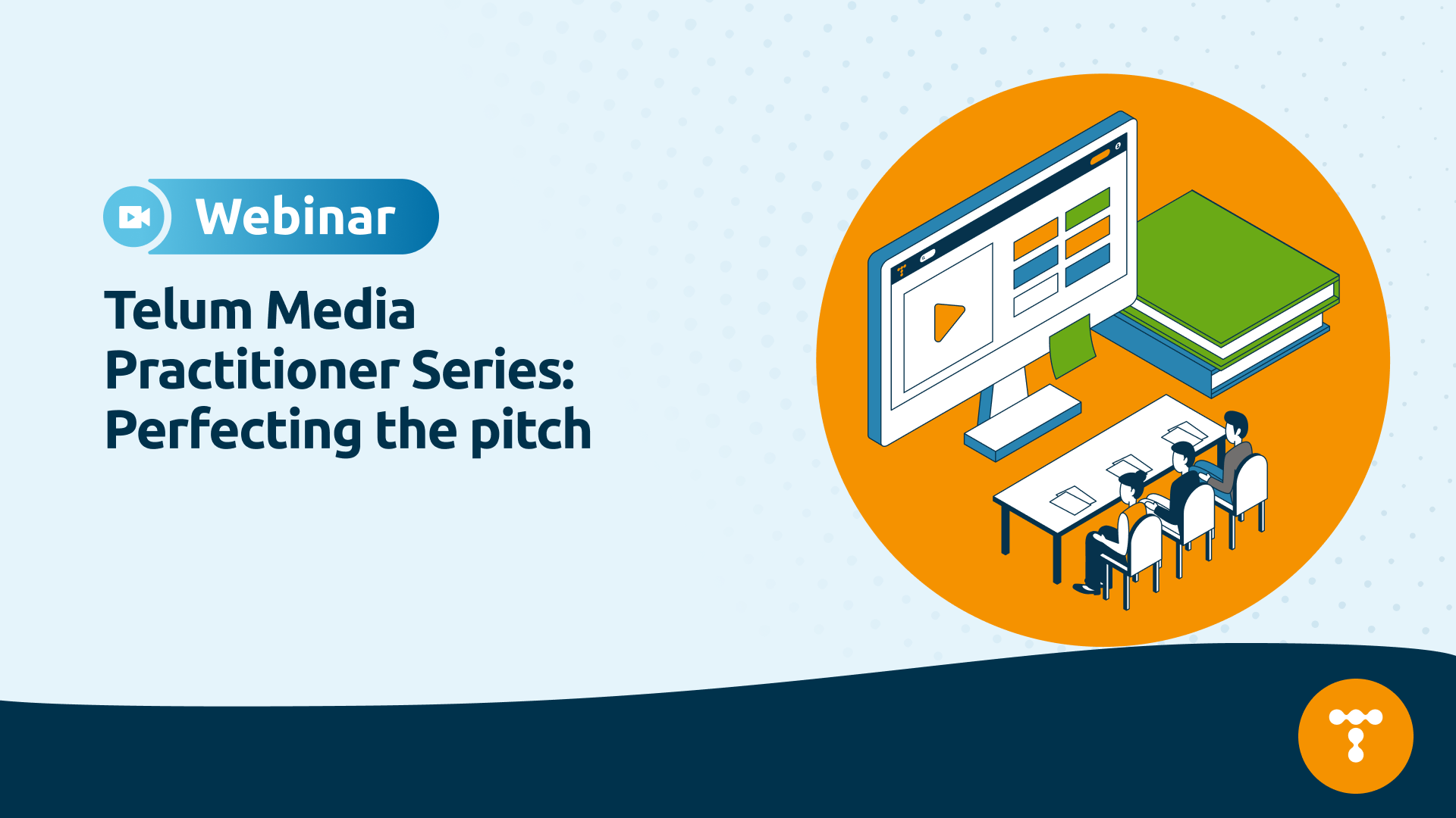 Webinar_Telum Media Practitioner Series 2 backdrop 16x9-1